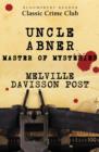 Image for Uncle Abner: master of mysteries