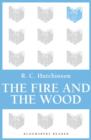 Image for Fire and the wood