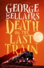 Image for Death On The Last Train