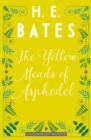 Image for The Yellow Meads of Asphodel