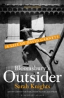 Image for Bloomsbury&#39;s outsider: a life of David Garnett