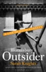 Image for Bloomsbury&#39;s outsider  : a life of David Garnett