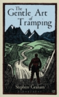 Image for The gentle art of tramping