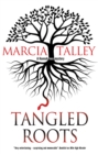 Image for Tangled roots