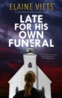 Image for Late for his own funeral