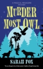 Murder Most Owl - Fox, Sarah
