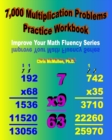 Image for 7,000 Multiplication Problems Practice Workbook : Improve Your Math Fluency Series