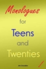 Image for Monologues for Teens and Twenties : Second Edition