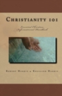 Image for Christianity 101 : Essential Christian Informational Handbook