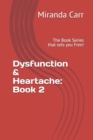 Image for Dysfunction &amp; Heartache