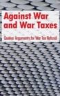 Image for Against War and War Taxes