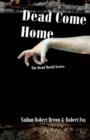 Image for Dead Come Home