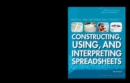Image for Constructing, Using, and Interpreting Spreadsheets