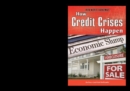 Image for How Credit Crises Happen