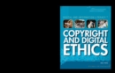 Image for Copyright and Digital Ethics