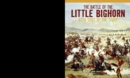 Image for Battle of the Little Bighorn