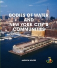 Image for Bodies of Water and New York City&#39;s Communities