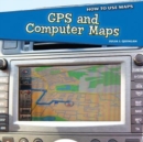 Image for GPS and Computer Maps