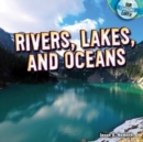 Image for Rivers, Lakes, and Oceans