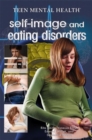 Image for Self-Image and Eating Disorders