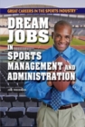 Image for Dream Jobs in Sports Management and Administration