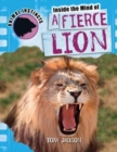 Image for Inside the Mind of a Fierce Lion