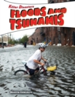 Image for Floods and Tsunamis