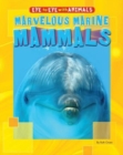 Image for Marvelous Marine Mammals