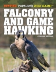 Image for Falconry and Game Hawking