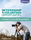 Image for Internship &amp; Volunteer Opportunities for People Who Love All Things Digital
