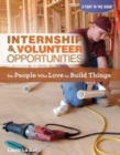 Image for Internship &amp; Volunteer Opportunities for People Who Love to Build Things