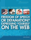 Image for Freedom of Speech or Defamation? Expressing Yourself on the Web