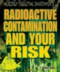 Image for Radioactive Contamination and Your Risk