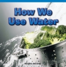 Image for How We Use Water