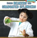 Image for Using Beakers and Graduated Cylinders