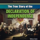Image for True Story of the Declaration of Independence