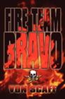 Image for Fire Team Bravo