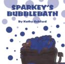 Image for Sparkey&#39;s Bubblebath