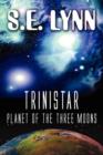Image for Trinistar, Planet of the Three Moons