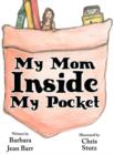 Image for My Mom Inside My Pocket