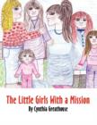 Image for The Little Girls with a Mission