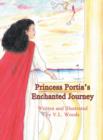 Image for Princess Portia&#39;s Enchanted Journey