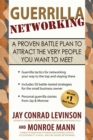 Image for Guerrilla Networking: A Proven Battle Plan to Attract the Very People You Want to Meet