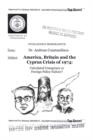 Image for America, Britain and the Cyprus Crisis of 1974 : Calculated Conspiracy or Foreign Policy Failure?