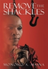 Image for Remove the Shackles