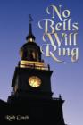 Image for No Bells Will Ring