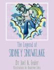 Image for The Legend of Sidney Snowflake