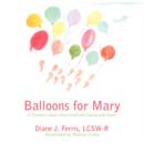 Image for Balloons for Mary