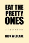 Image for Eat the Pretty Ones