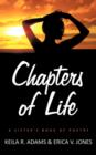 Image for Chapters of Life : A Sister&#39;s Book of Poetry